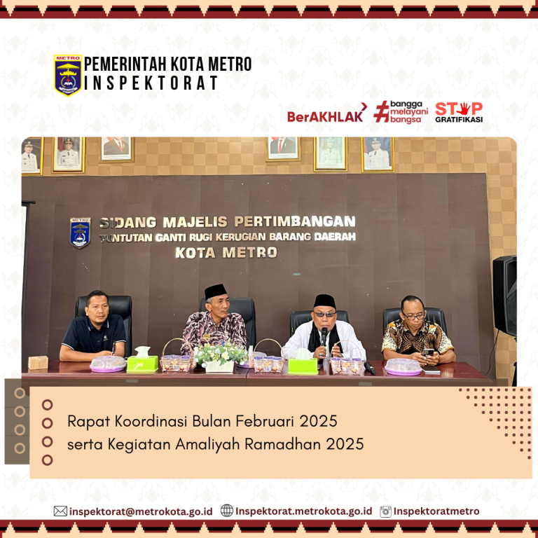 Pelaksanaan Rapat Koordinasi Bulan Februari 2025 Inspektorat Kota Metro Tahun Ini dibarengi dengan Amaliyah Ramadhan dan Sosialisasi PT FIDAC Dumi